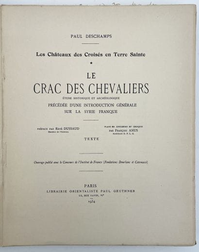 DESCHAMPS (Paul). LE CRAC DES CHEVALIERS....