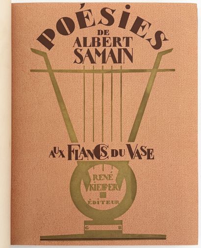 SAMAIN (A.). AUX FLANCS DU VASE. P., Kieffer,...