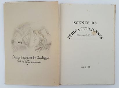 [CURIOSA]. LOUŸS (Pierre). SCÈNES DE PÉRIPATÉTICIENNES....