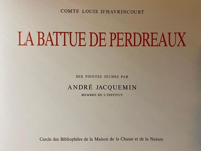 HAVRINCOURT (Louis d'). The Beaten of Partridges....