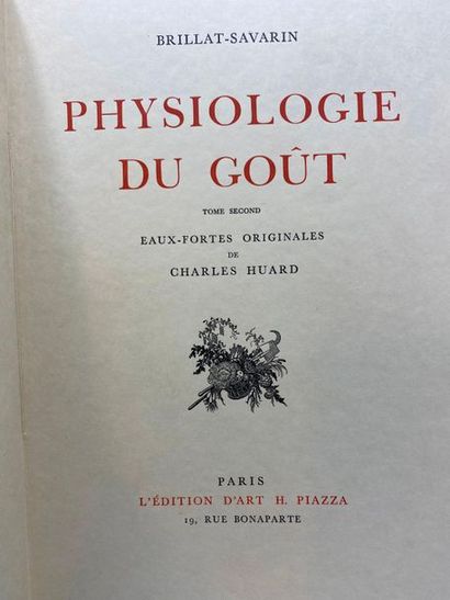 BRILLAT-SAVARIN (Jean Anthelme). Physiology...