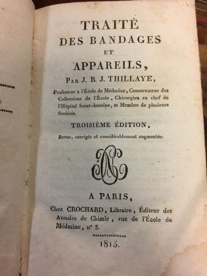 B.J.THILLAYE. Traité des bandages et appareils,...