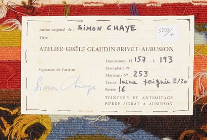 Simon CHAYE (born in 1930)
TAPESTRIES 