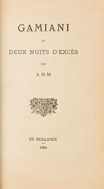 [MUSSET (Alfred de)]. Gamiani ou Deux nuits...