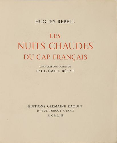 REBELL (Hugues). Les Nuits chaudes du Cap...