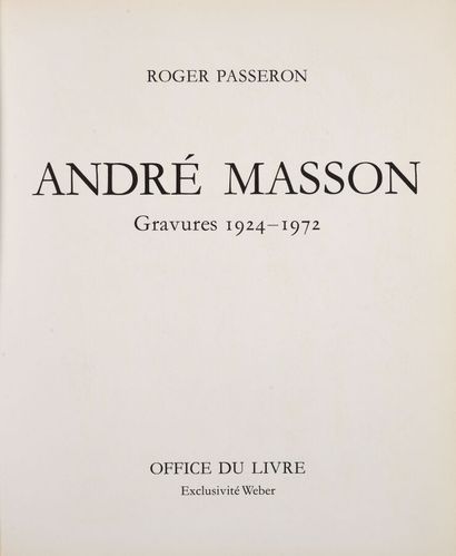 [MASSON (André)]. PASSERON (Roger). André...