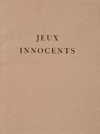 RADIGUET (Raymond). Jeux innocents. Robinson,...