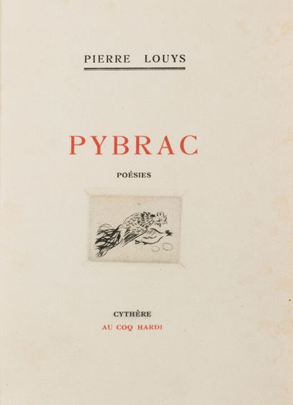 LOUYS (Pierre). Pybrac. Poetry. Cythère,...