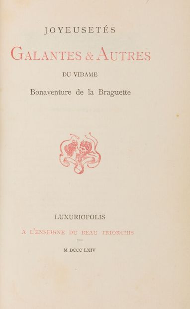 [GLATIGNY (Albert)]. o Joyeusetés galantes...