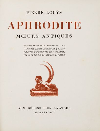 LOUYS (Pierre). Aphrodite. Moeurs antiques....