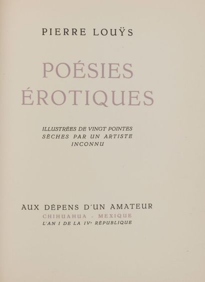 LOUYS (Pierre). Poésies érotiques. Chihuahua...