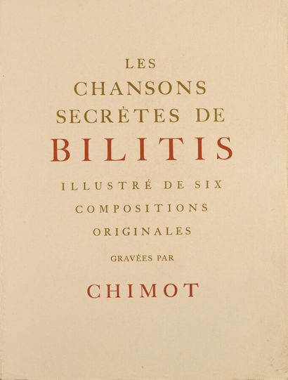 LOUYS (Pierre). Les Chansons secrètes de...