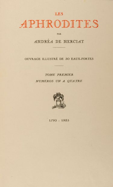 [ANDRÉA DE NERCIAT (André Robert)]. Les Aphrodites,...