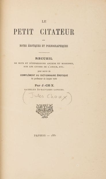 [CHOUX (Jules)]. Le Petit Citateur. Erotic...