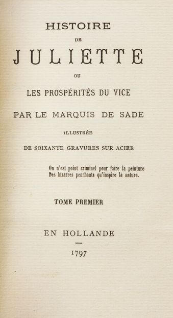SADE (Donatien, marquis de). Histoire de...