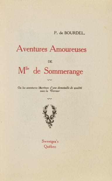 [MAC ORLAN (Pierre)]. BOURDEL (P. de). Aventures...