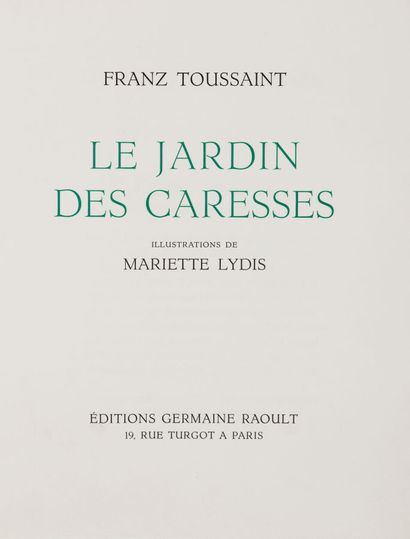 TOUSSAINT (Franz). Le Jardin des caresses....