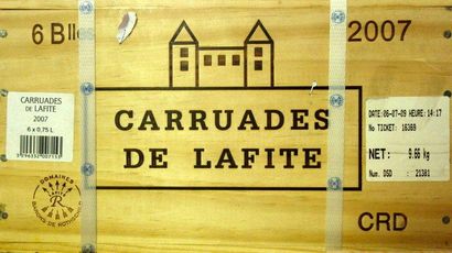 6 Bouteilles CARRUADES DE LAFITE 2007 - Pauillac...