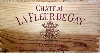 12 Bouteilles Château LA FLEUR DE GAY 2003...