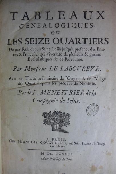 LE LABOUREUR
Tableaux Généalogiques ou les...