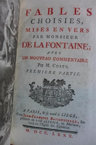 LA FONTAINE
Fables choisies. Paris, 1780;...