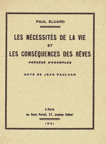 ELUARD Paul
LES NÉCESSITÉS DE LA VIE ET LES...