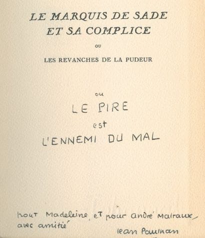 PAULHAN Jean
LE MARQUIS DE SADE ET SA COMPLICE....