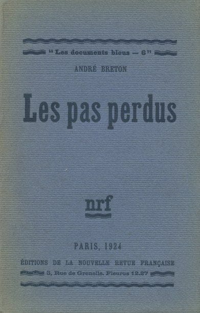 BRETON André
LES PAS PERDUS. Paris, N.R.F.,...