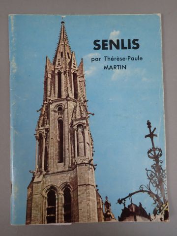 Lot de 3 ouvrages sur la ville de SENLIS...