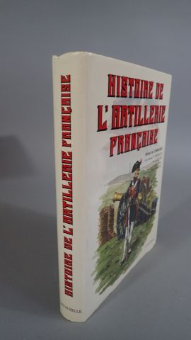 Lombares. Histoire de l'Artillerie Française....
