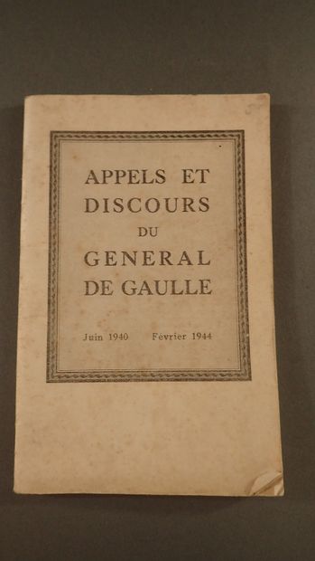 « Appels et discours du général De Gaulle,...