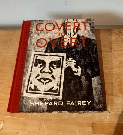 OBEY Covert to Overt, 2019. Book signed ...