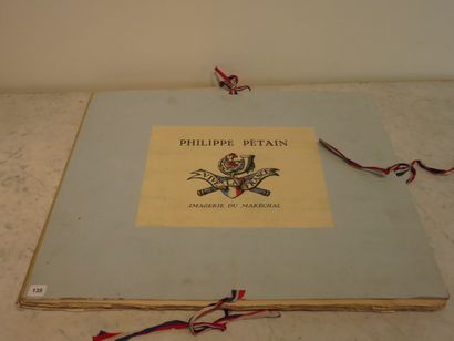 PHILIPPE PETAIN. Imagerie du Maréchal, imprimé...