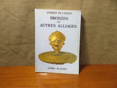Afrique de l’ouest bronzes et autres alliages...