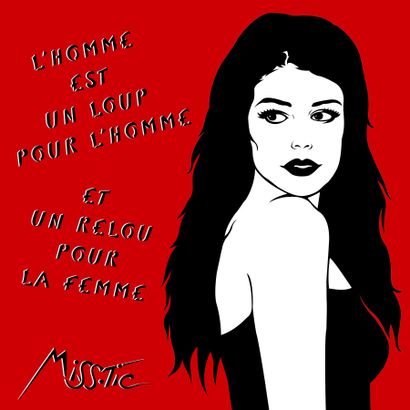 MISS TIC née en 1956 

L homme est un loup...