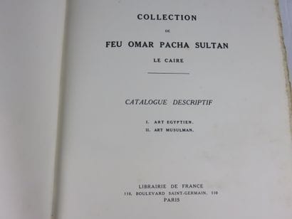 Catalogue de la collection de feu Omar Pacha...