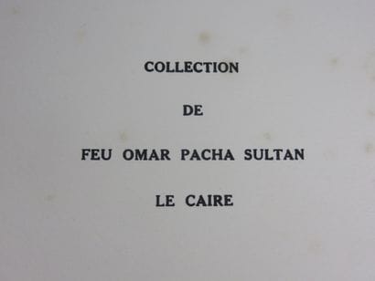 Catalogue de la collection de feu Omar Pacha...