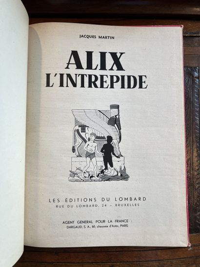 ALIX (Jacques MARTIN) « ALIX L’INTREPIDE...