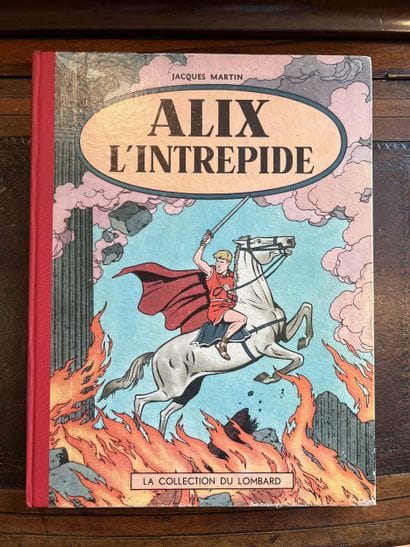 ALIX (Jacques MARTIN) « ALIX L’INTREPIDE...