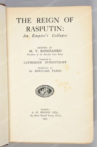 RODZIANKO. The reign of Rasputin: an empire's...