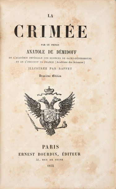 DEMIDOFF
Anatole prince de. La Crimée, publiée...