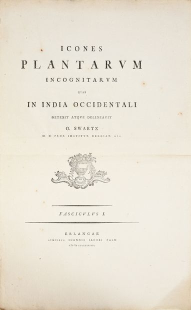 * [BOTANY] - SWARTZ Olof Peter. Icones plantarum...