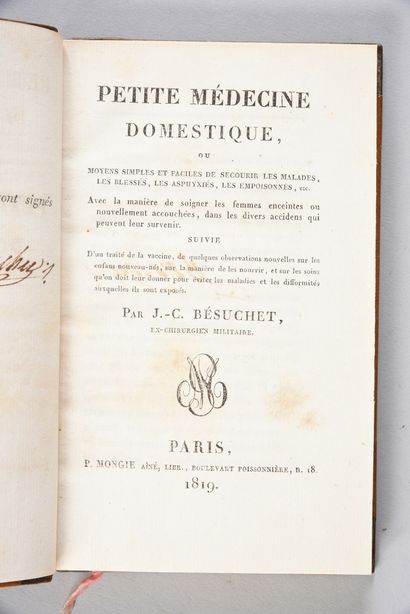 BESUCHET Jean-Claude.
Petite médecine domestique,...