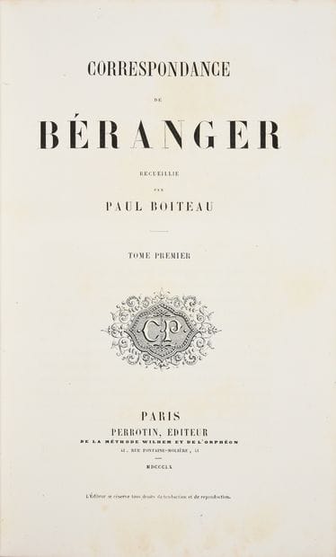 BÉRANGER Pierre-Jean de.
* Correspondances,...