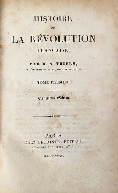 THIERS Adolphe (1797-1877),
Histoire de la...