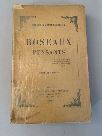 Montesquiou Robert de (1855-1921)
Roseaux...