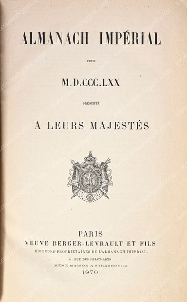 ENSEMBLE DE TROIS ALMANACHS AUX ARMES IMPÉRIALES.
Almanach...