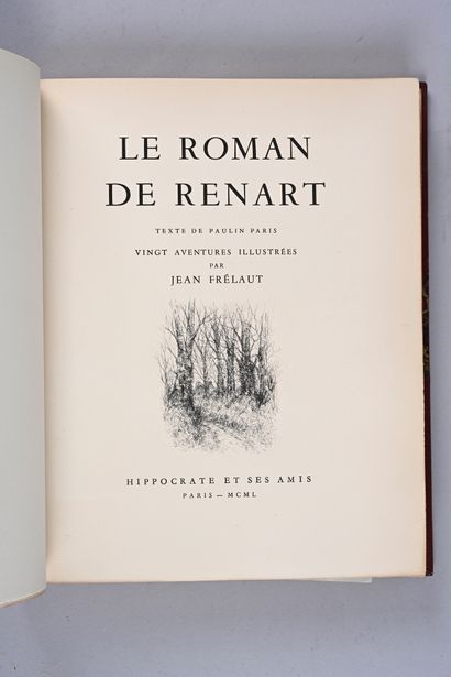 Le Roman de Renart
Editions Hippocrate et...