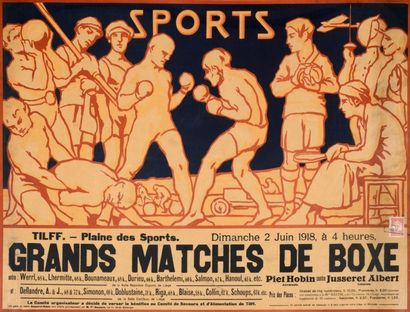 Affiche. «Grand Matches de Boxe» en 1918...
