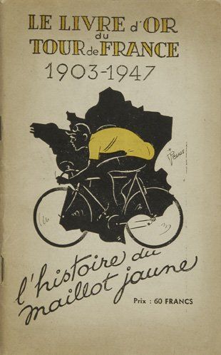 Livre. L'histoire du maillot jaune. Le livre...